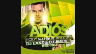 Ricky Martin Ft Nicky Jam - Adiós (Dj Lanz &amp; Dj Jimenez Edit)