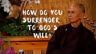 How do you surrender to God's will?