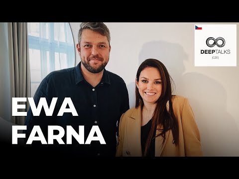 DEEP TALKS 112: Ewa Farna – Zpěvačka a moderátorka