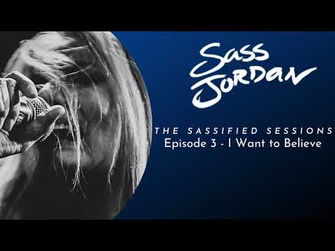 I Want to Believe - Sass Jordan