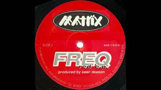 Freq - Effexor (Red EP - Matrix/1994)