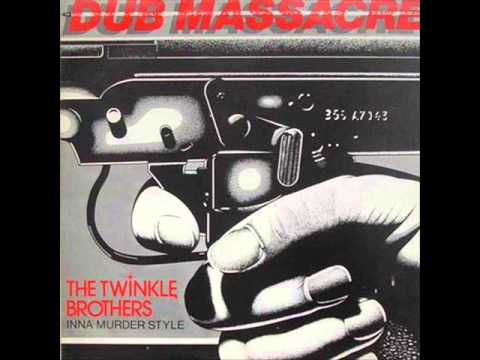 Twinkle Brothers ‎- Dub Massacre (Full Album)