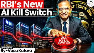 How Will RBI Control AI in Banks? | The AI Kill Switch Explained | StudyIQ IAS