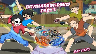 Dumayo ng Beyblade Battle | PART 2 | Pinoy Animation