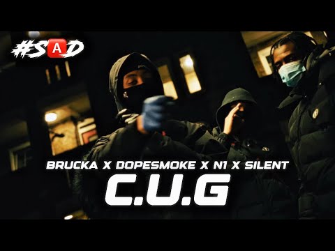 #SAD (67) Brucka x Dopesmoke x N1 x Silent - CUG (Music Video) I Drill Worldwide