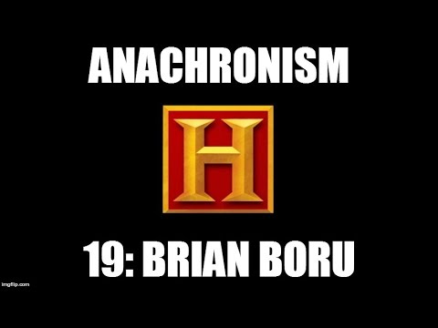 Anachronism #19: Brian Boru