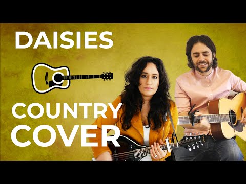 Daisies - Katy Perry (Country Cover) By The Northern Roots