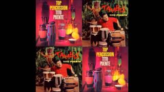 TITO PUENTE: Top Percussion - Tambó. (The Best).