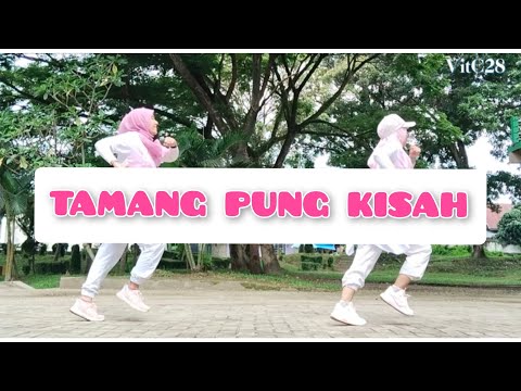 TAMANG PUNG KISAH REMIX || SENAM KREASI || TIKTOK VIRAL