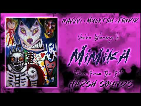 nAvvvi X Mugxtsu x Fenrir - Harsh Sounds (Full EP)