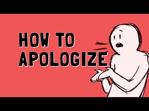 How Should we Apologize? Here are Some Tips to Remember...