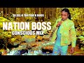 Nation Boss Mix 2023 Nation Boss Conscious Positive Songs Nation Boss Mixtape 2023