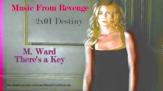 M Ward - There&#39;s a Key