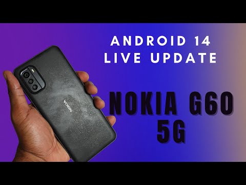 Nokia G60 5G : Android 14 Live Update!