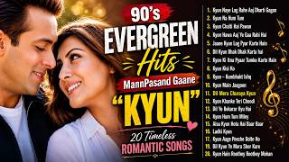 Download lagu 90’s Evergreen Bollywood Hits ❤️ | Romantic MannPasannd Gaane-“Kyun'| Kyun Ki Itna Pyar| Kyon Na Hum mp3