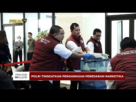 PRESISI UPDATE: POLRI TINGKATKAN PENGAWASAN PEREDARAN NARKOTIKA JELANG NATARU 22/12/2025 (19.00)