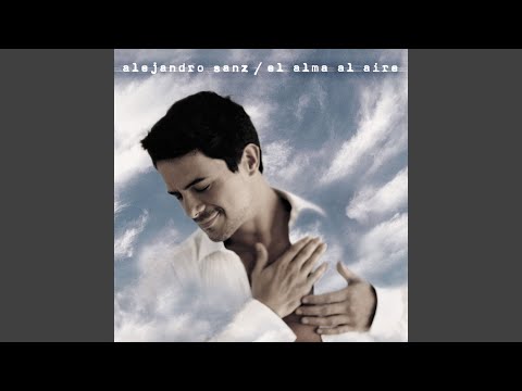 Alejandro Sanz Y The Corrs Me Ire - Alejandro Sanz