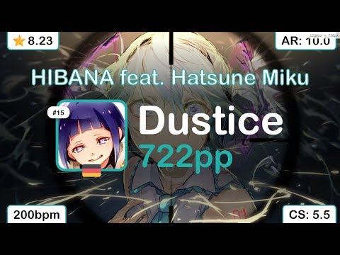 [8.23⭐] Dustice | DECO*27 - HIBANA feat. Hatsune Miku [Lock On] +HR 98.9% {#8 722pp FC} - osu!