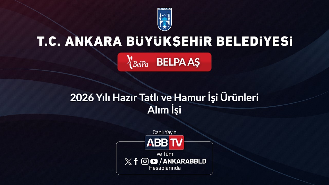 BELPA AŞ - 2026 Yılı Hazır Tatlı ve Hamur İşi Ürünleri Alım İşi
