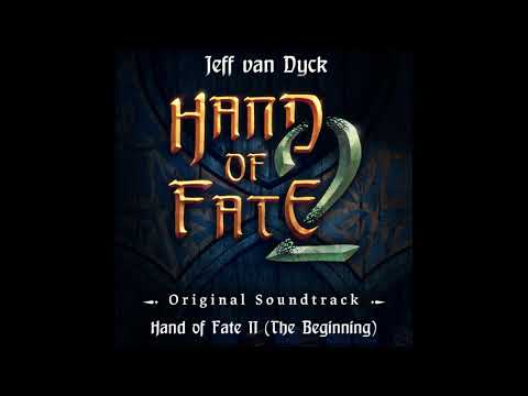 Hand of Fate 2 OST - Hand of Fate 2 The Beginning