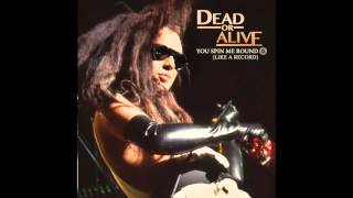 Dead or Alive - Even Better Than The Real Thing