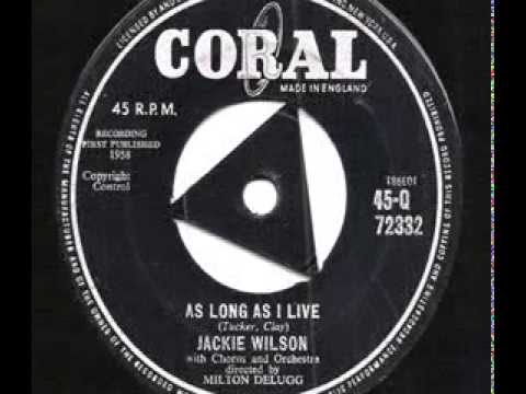 Jackie Wilson - 'As Long As I Live' - 1958 45rpm