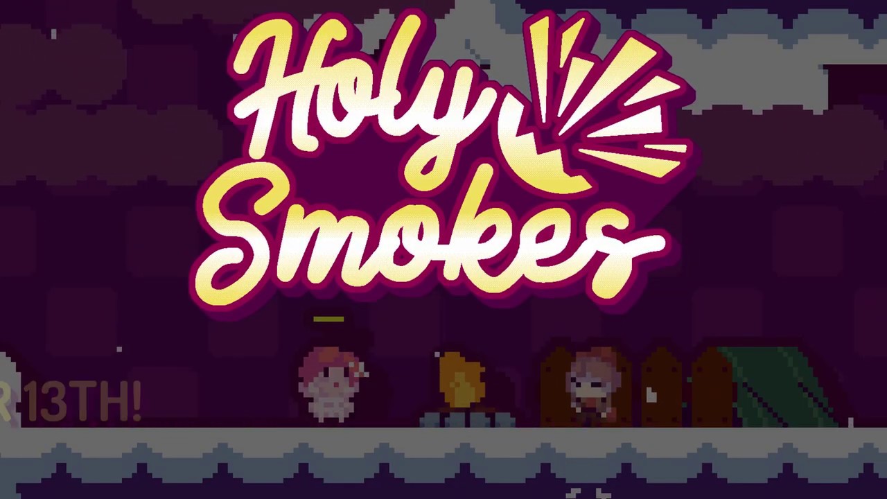 Holy Smokes - Demo Announcement Trailer - YouTube