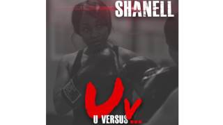 Uv &quot;New Single&quot; By Shanell