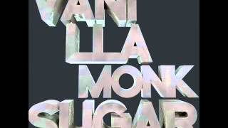 Vanilla Monk - Sugar (Red D3vils Remix Edit)