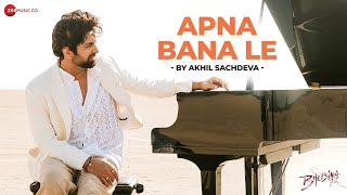Apna Bana Le by Akhil Sachdeva  Bhediya  Varun Dha