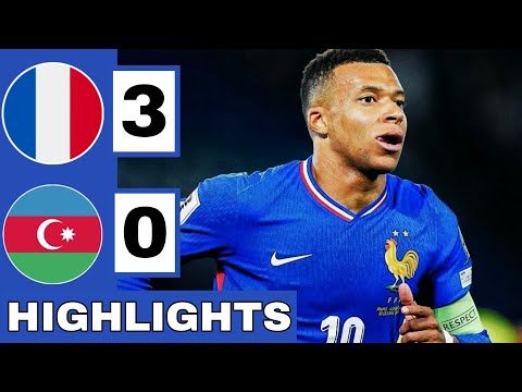 🔵France vs Azerbaijan (3-0) Extended HIGHLIGHTS | World Cup Qualifier