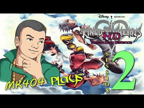 MK404 Plays Kingdom Hearts: Dream Drop Distance HD | Stream Session 2