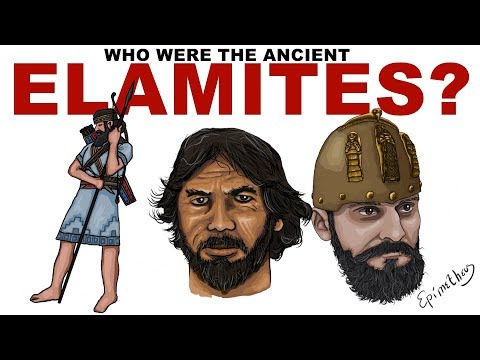 Who were the Elamites? History of Ancient Elam