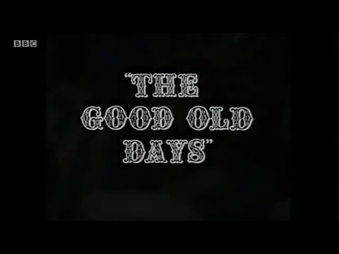 The Good Old Days - S21E02: 6th April 1973
