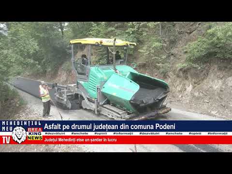 ASFALT PE DRUMUL JUDEȚEAN DIN COMUNA PODENI