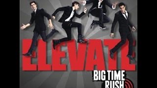 Big Time Rush - Show Me ( lyrics )