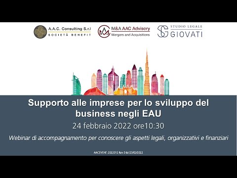 , title : '24/02/2022 Webinar - Supporto alle imprese per lo sviluppo del business negli EAU'