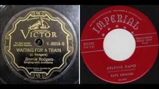 Jimmie Rodgers - Waiting For A Train vs Fats Domino - Helping Hand