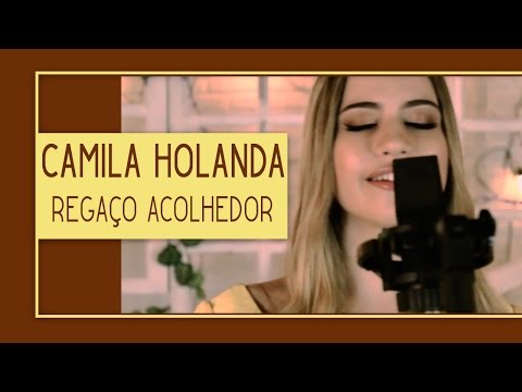Regaço Acolhedor - Camila Holanda
