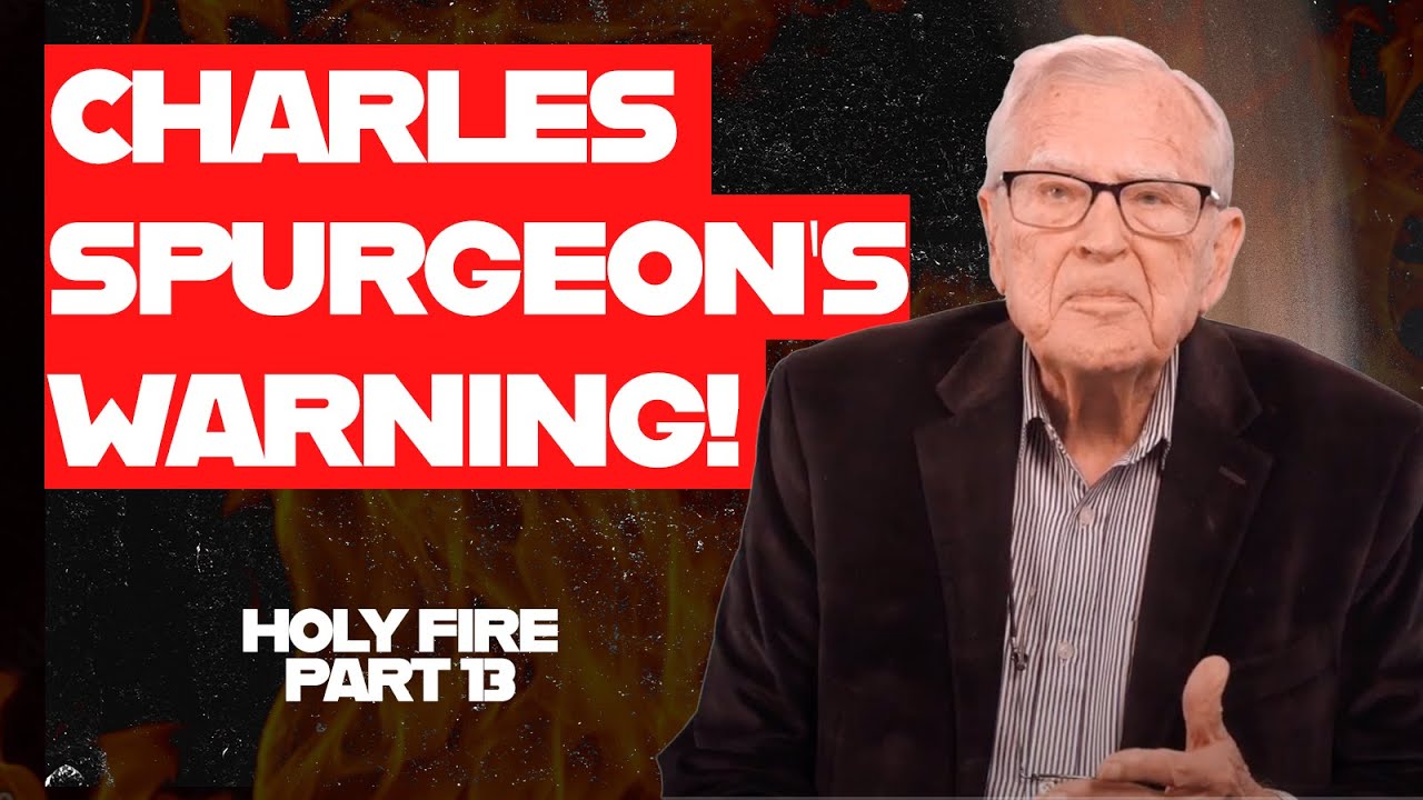 Charles Spurgeon’s Warning: Are You Missing THIS?