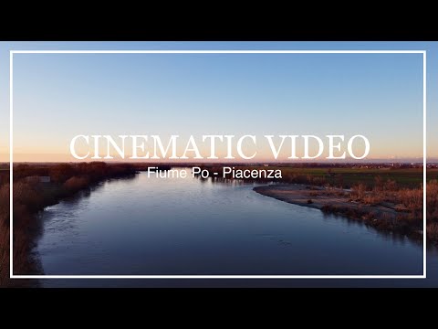 Cinematic Video - Fiume Po, Piacenza