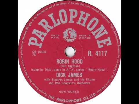 UK New Entry 1956 (11) Dick James with Stephen James & His Chums - Robin Hood
