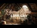 Secret Attic Library Cozy Fantasy Ambience Soft Music For Reading Sleep Study