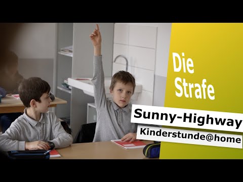 Die Strafe I Sunny-Highway Kinderstunde