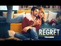 REGRET (Afsos) | Teaser | Altamash Faridi | Arlin Maitra | Sharad Malhotra | B show | Shree Maitra