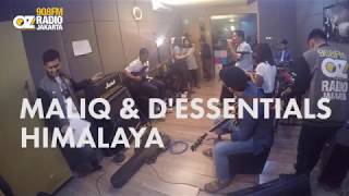 LIVE N LOUD with MALIQ &amp; D&#39;essentials - Himalaya (LIVE)