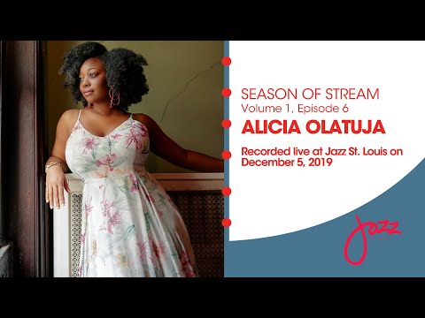 Season of Stream Vol 1, Ep 6 | Alicia Olatuja