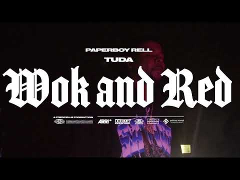 Paperboy Rell X Tuda  - WOK N RED  @OneWayVisuals @tudamusic