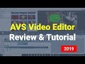 AVS Video Editor Review And Tutorial For Beginners