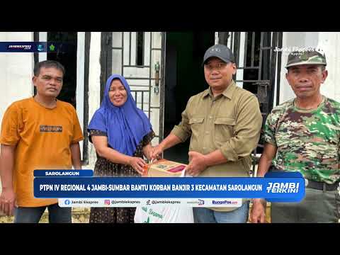 KORBAN BANJIR 3 KECAMATAN DI SAROLANGUN DIBANTU PTPN IV